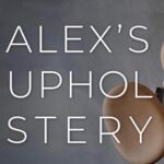 Alex’s Upholstery